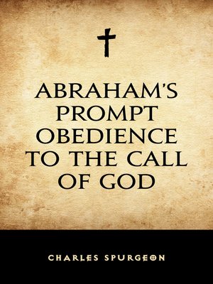 cover image of Abraham's Prompt Obedience to the Call of God